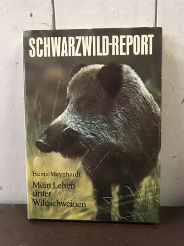 Heinz Meynhardt, Schwarzwild-Report